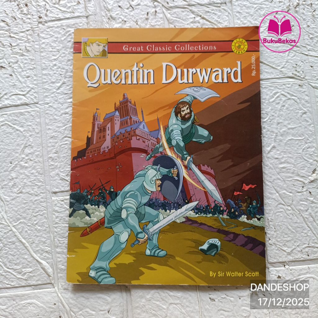 Quentin Durward by Sir Walter Scott - Great Classic Collections Pustaka Lebah - Buku Cerita Komik An