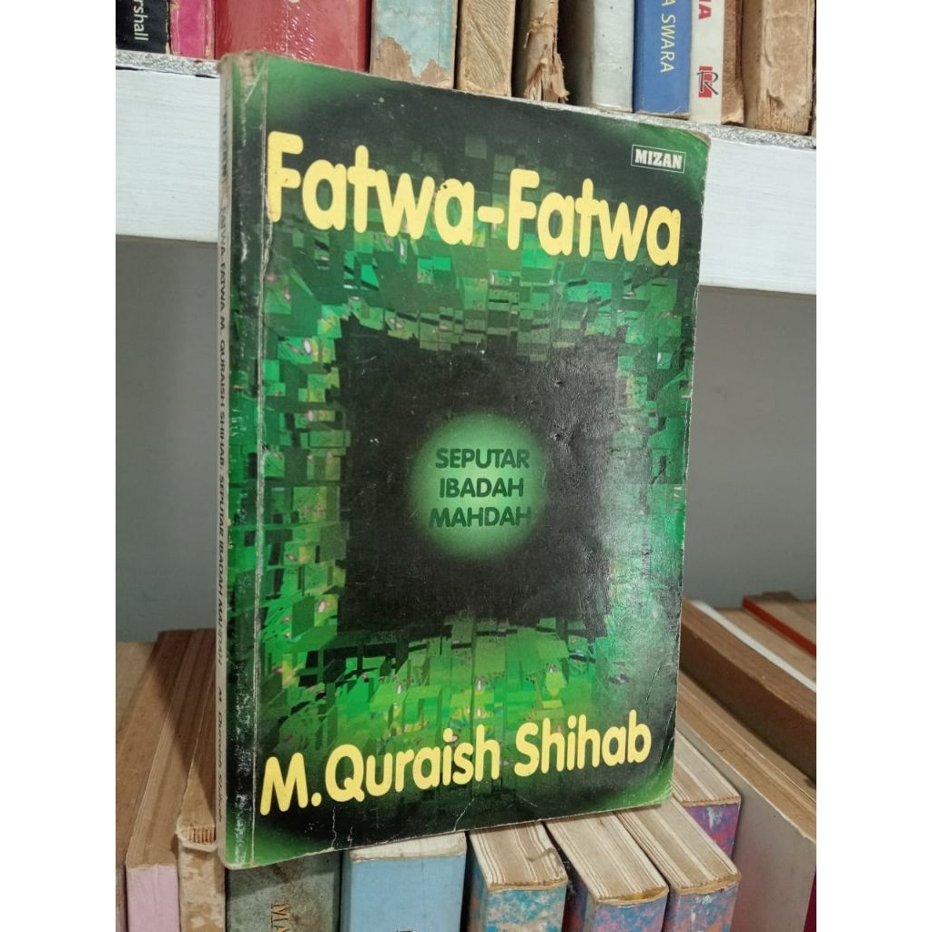 FATWA - FATWA (SEPUTAR IBADAH MAHDAH)