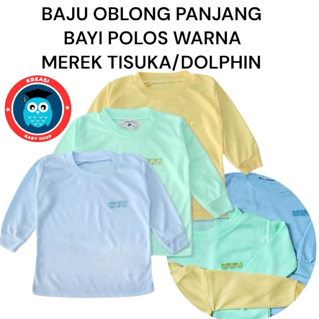 Baju Oblong Dolphin Bayi Panjang Warna Polos / Oblong Bayi Tisuka Polos ( MEREK TISUKA/DOLPHIN )