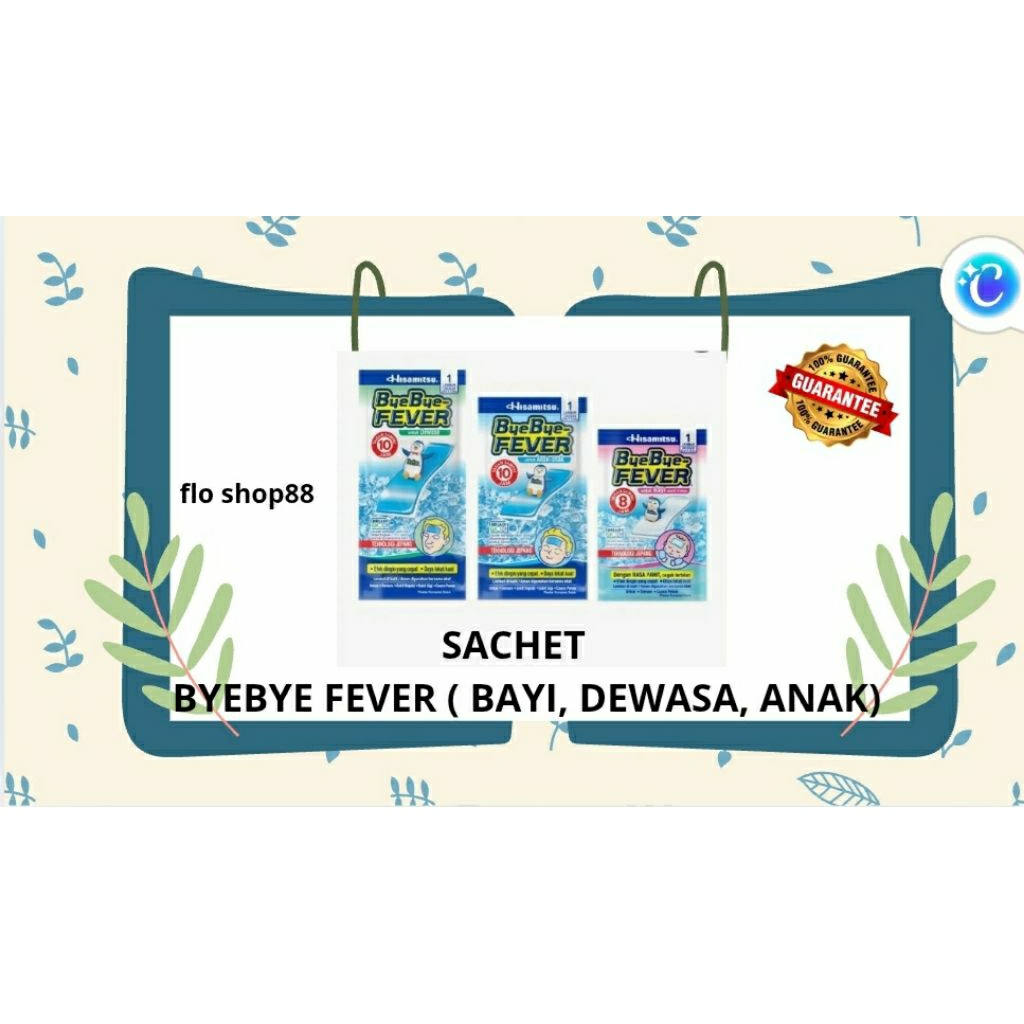 BYEBYE FEVER ANAK / BYEBYE FEVER BAYI SACHET KEMASAN / BYEBYE FEVER DEWASA SACHET