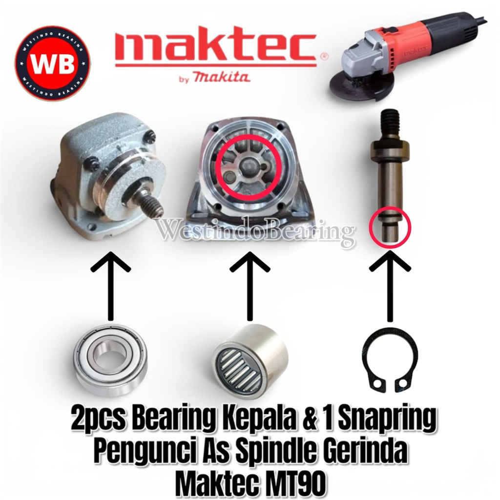 Bearing 2pcs Kepala 1pcs Snapring Gerinda Maktec MT90 Laher Bambu Laker Lahar Klahar Depan Belakang 