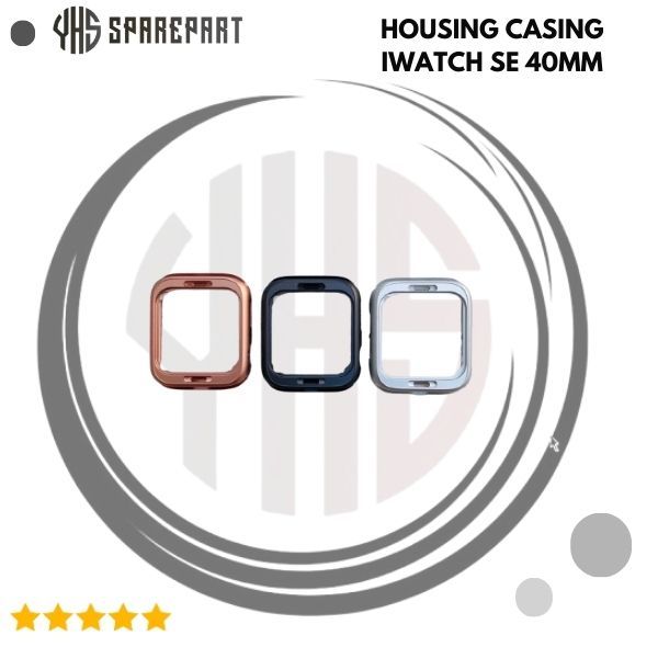 HOUSING CASING APPLE WATCH SE 40MM / SE 44MM ORIGINAL