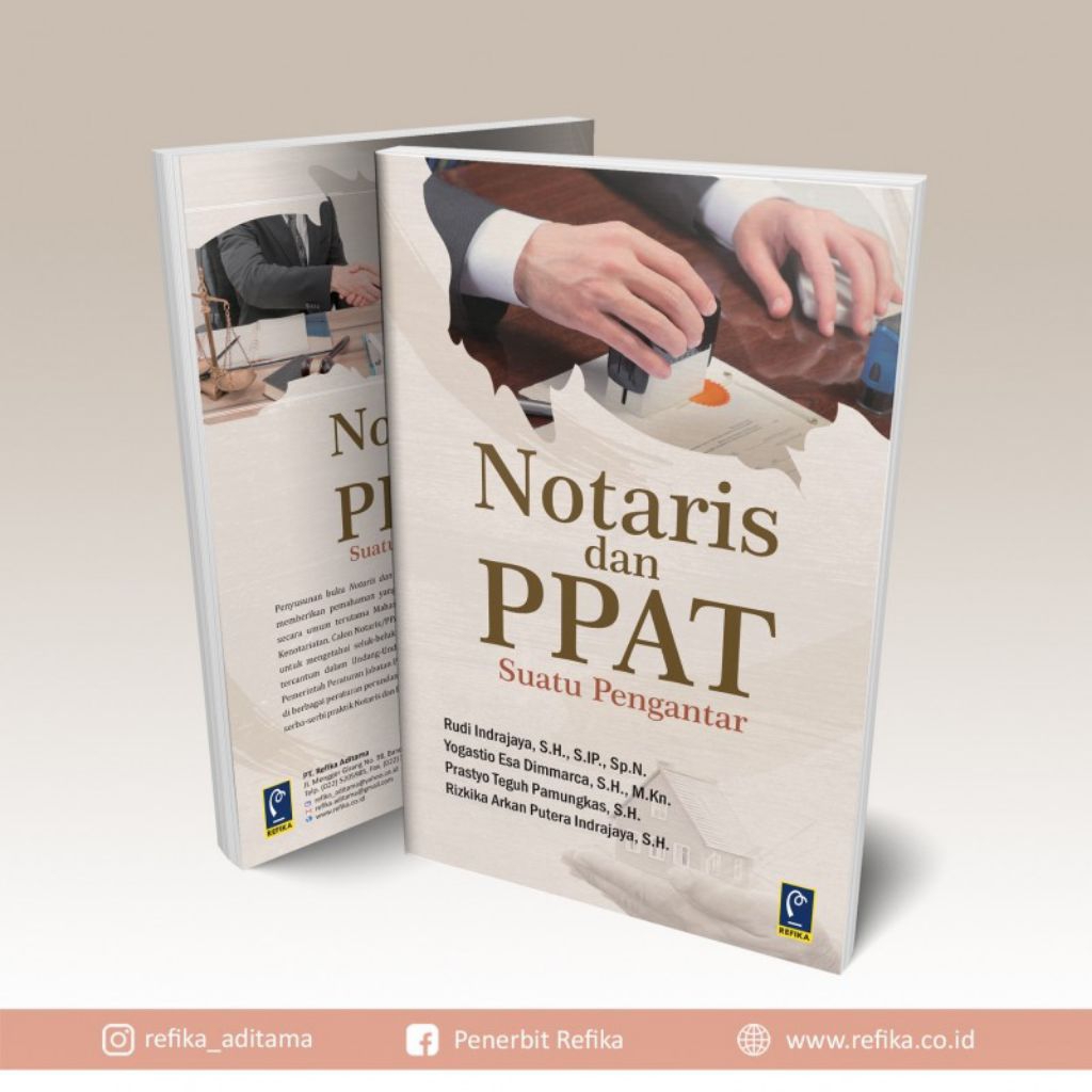 Buku NOTARIS DAN PPAT SUATU PENGANTAR