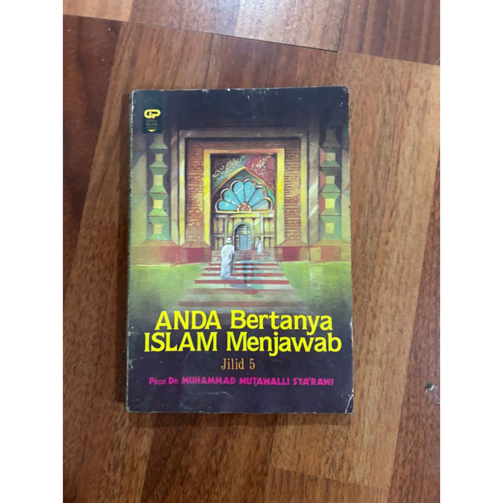 Buku " ANDA Bertanya ISLAM Menjawab jilid 6 oleh Prof dr.Muhammad Mutawalli  Sya'rani "