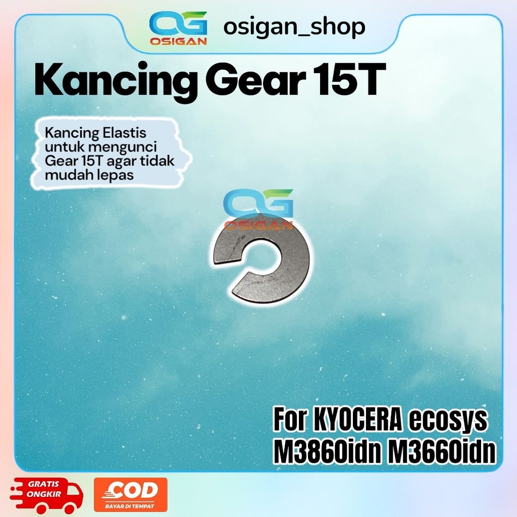 Kancing Gear 15T Drum Kit Kyocera M3860idn M3660idn