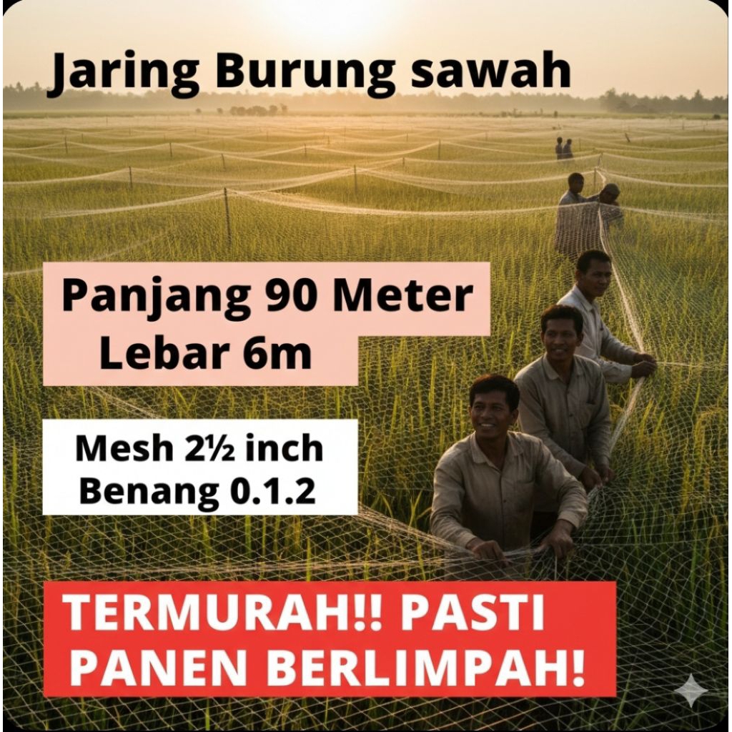 Jaring Burung Sawah & Padi – 6 x 90 m | Jebakan / Perangkap Burung Emprit