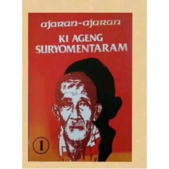 TK. AJARAN - AJARAN KI AGENG SURYOMENTARAM JILID 1