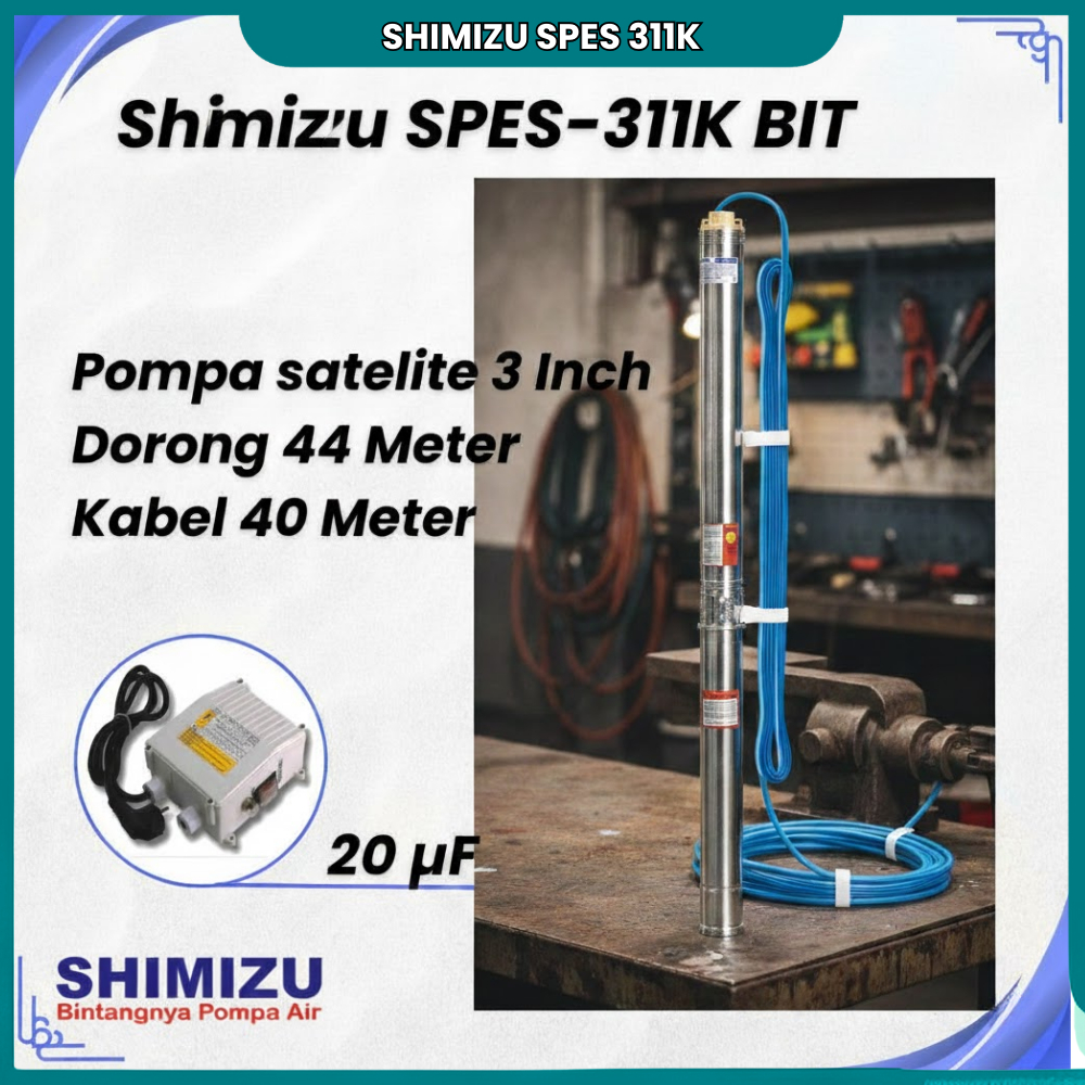Pompa Submersible Shimizu 0,5 Hp 3 Inch SPES-311K Bit Shimizu Pompa Air Tanam Sumur Bor 44 Meter
