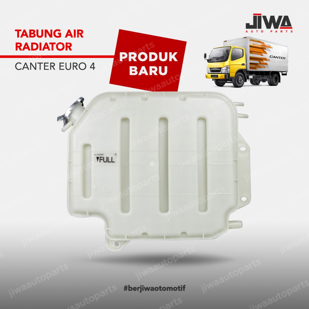 Jiwa Auto Tabung Radiator CANTER EURO 4 Tangki Air Mobil Tank Surge