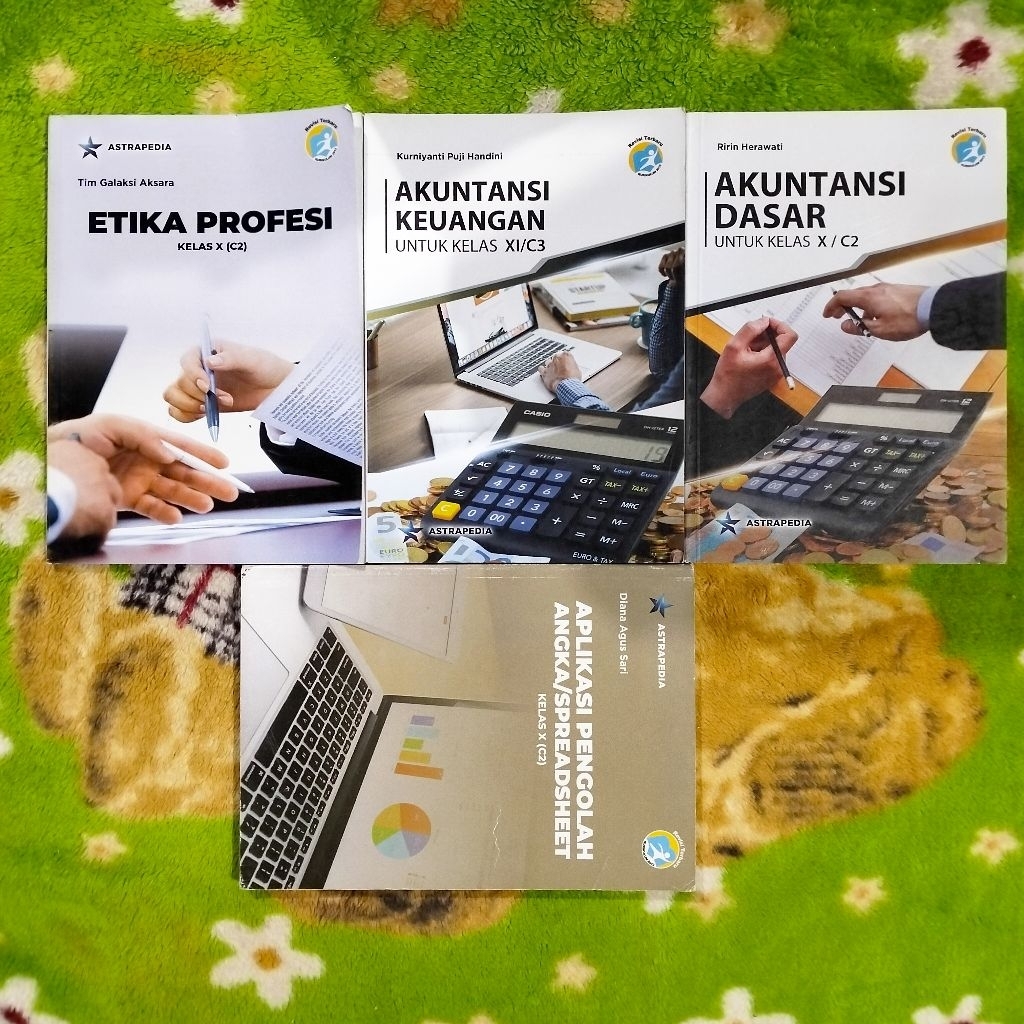 BUKU ETIKA PROFESI AKUNTANSI KEUANGAN DASAR APLIKASI PENGOLAH ANGKA SPREADSHEET KELAS 10 11 C2 C3