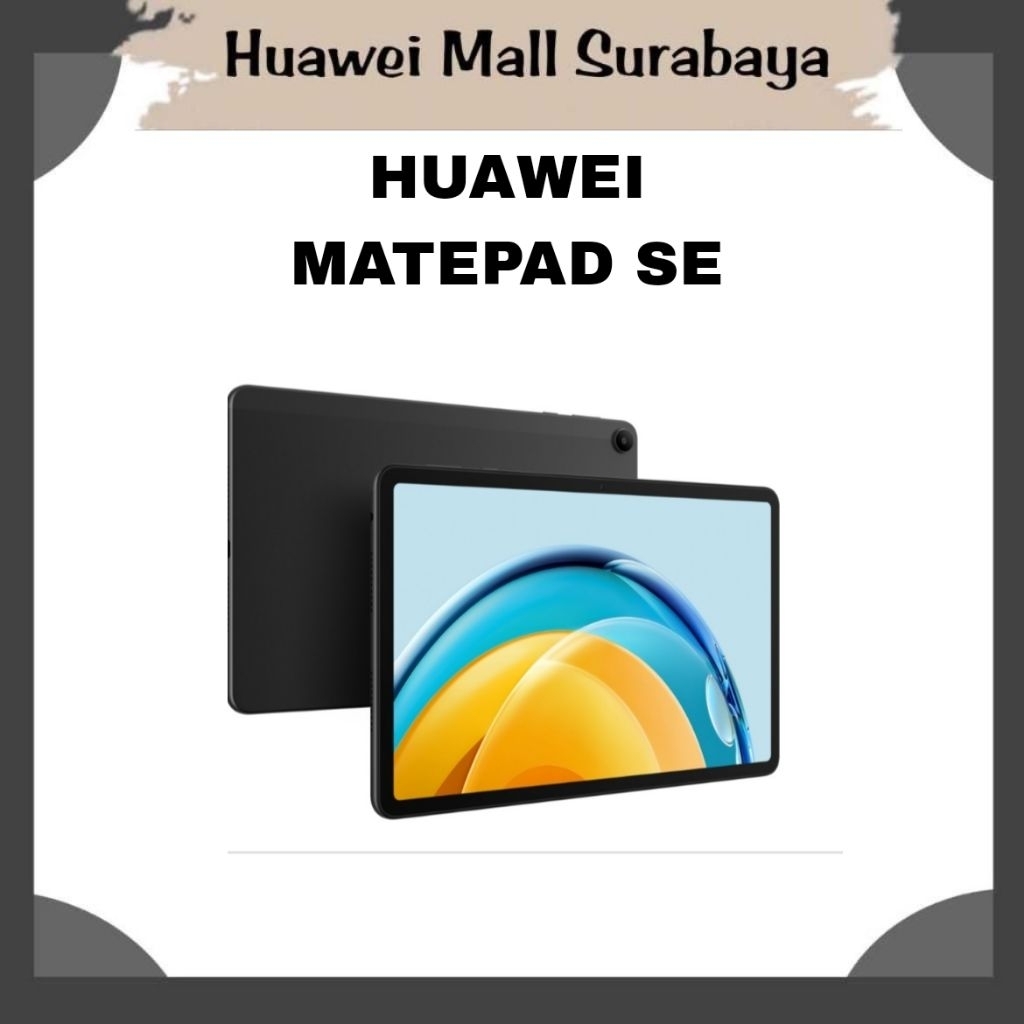HUAWEI MATEPAD SE GREY | DISPLAY SET | SECOND |10.4 INC | (TANPA M-PENCIL)
