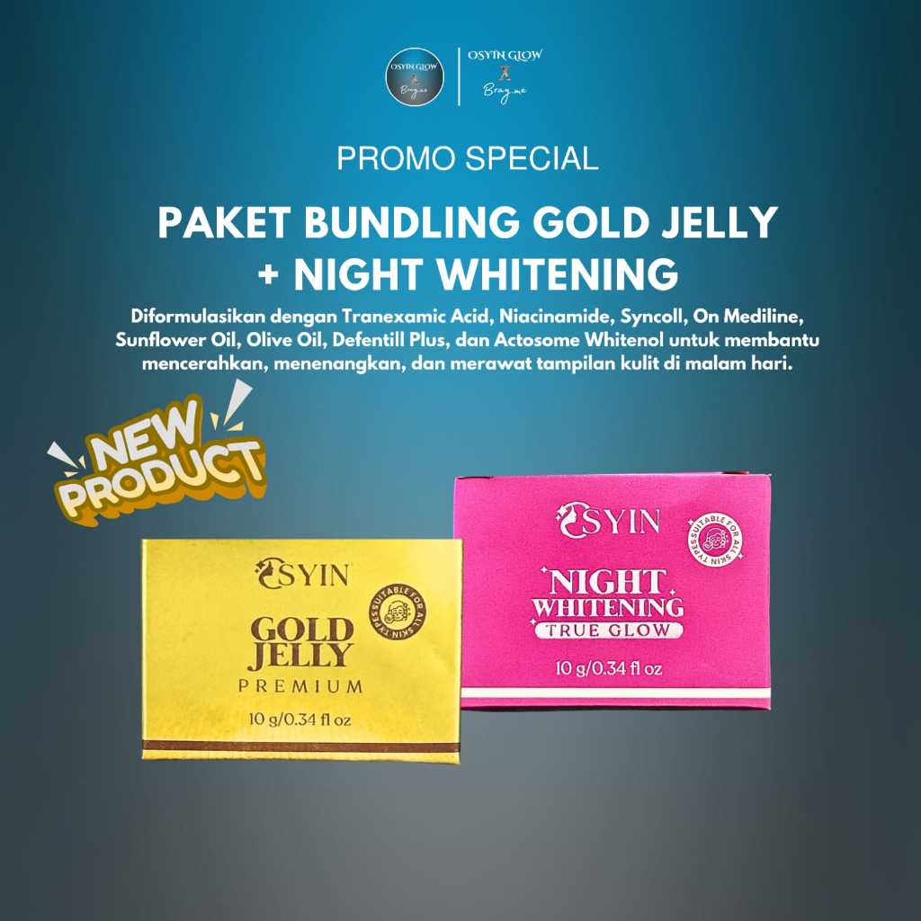 Osyin Glow Paket Bundling ( Gold Jelly Premium Whitening 10gr + Night Whitening True Glow  10gr )