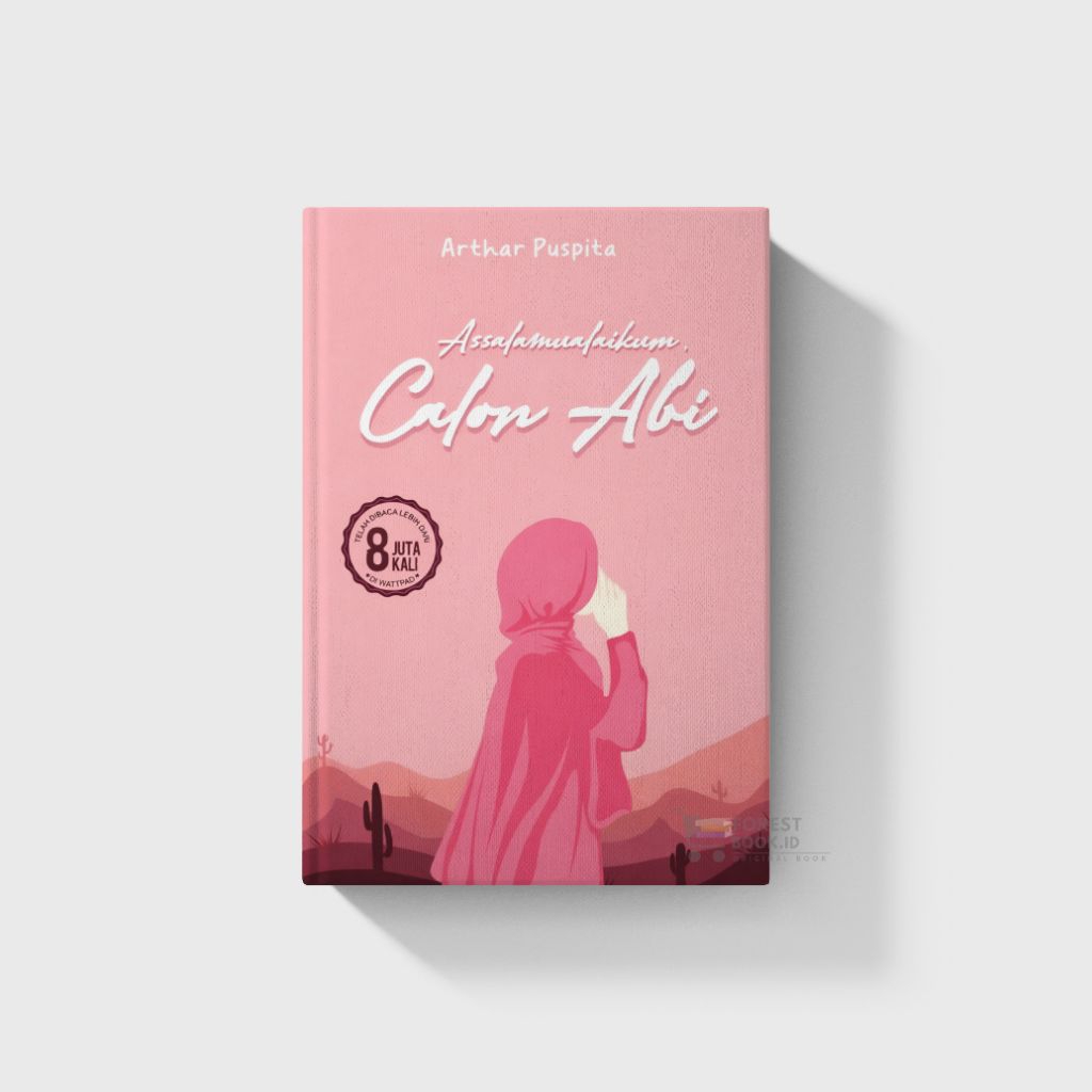 Buku novel Assalamualaikum Calon Abi - Arthar Puspita