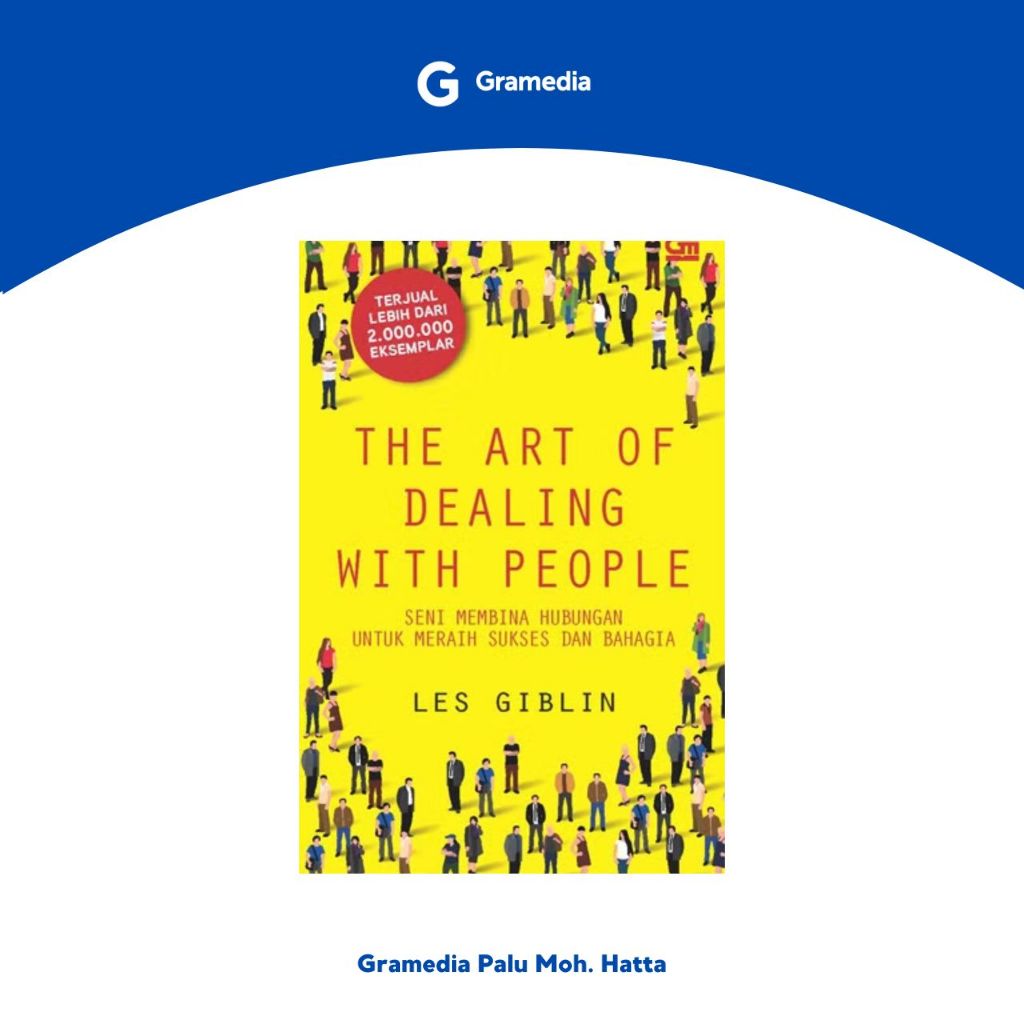 Gramedia Palu - The Art of Dealing with People