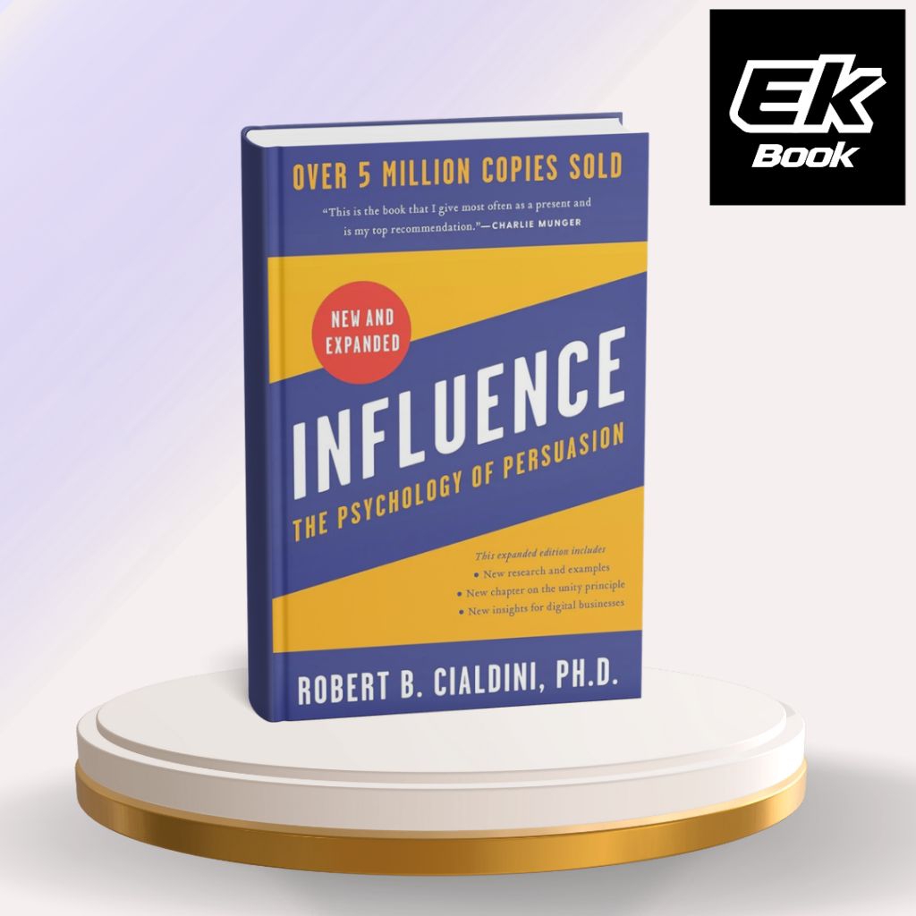 Influence: The Psychology of Persuasion