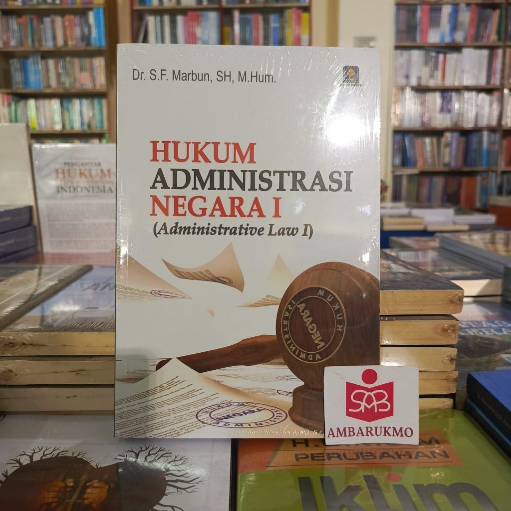 Hukum Administrasi Negara I - Marbun - FH UII PRESS