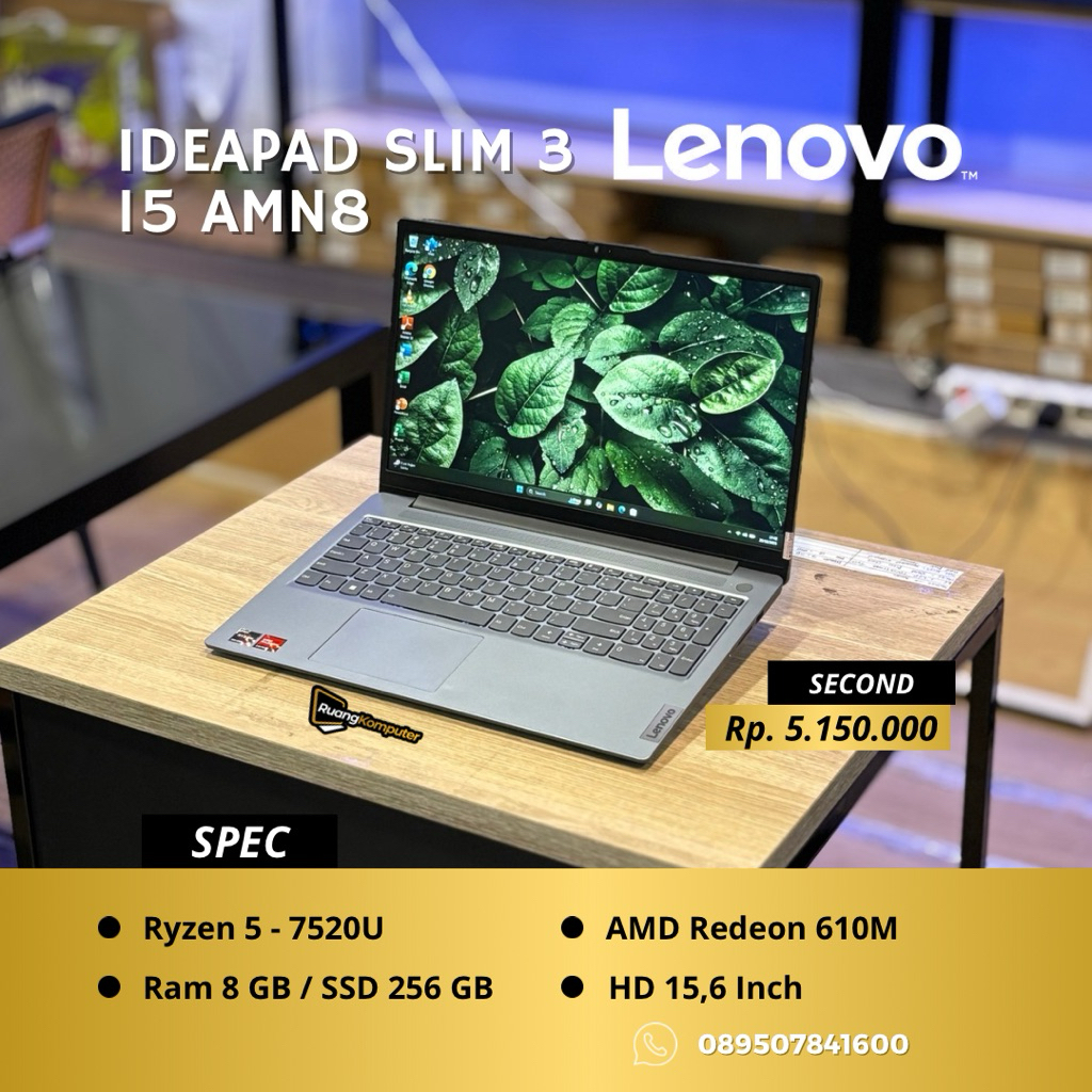 Laptop LENOVO IDEAPAD SLIM 3 I5 AMN8 Ryzen 5-7520U RAM 8GB SSD 256GB  FHD 15.6 Inch Second Bergarans