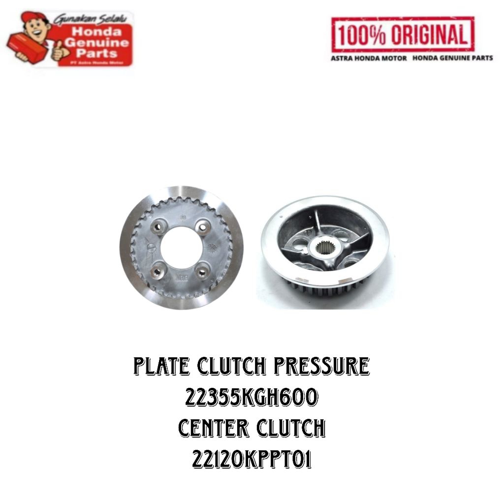 Plate Clutch Pressure + Center Clutch Honda CS1 Original - 22355KGH600 + 22120KPPT01 - Plate Pressur