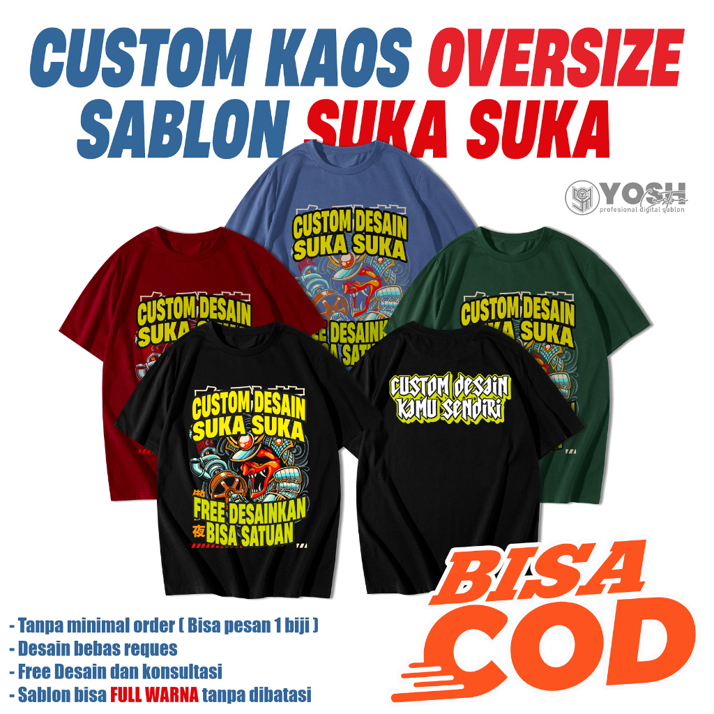 Kaos OVERSIZE Custom Sablon Premium DTF - Nyaman Dipakai, Sablon Tahan Lama, Gratis Desain