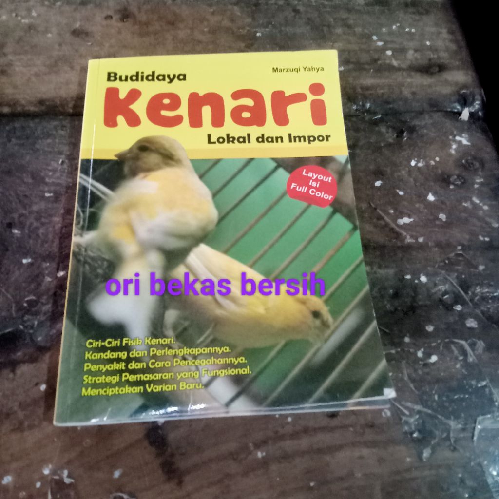 Buku Budidaya KENARI Lokal dan Impor - Marzuqi Yahya Penerbit MMP