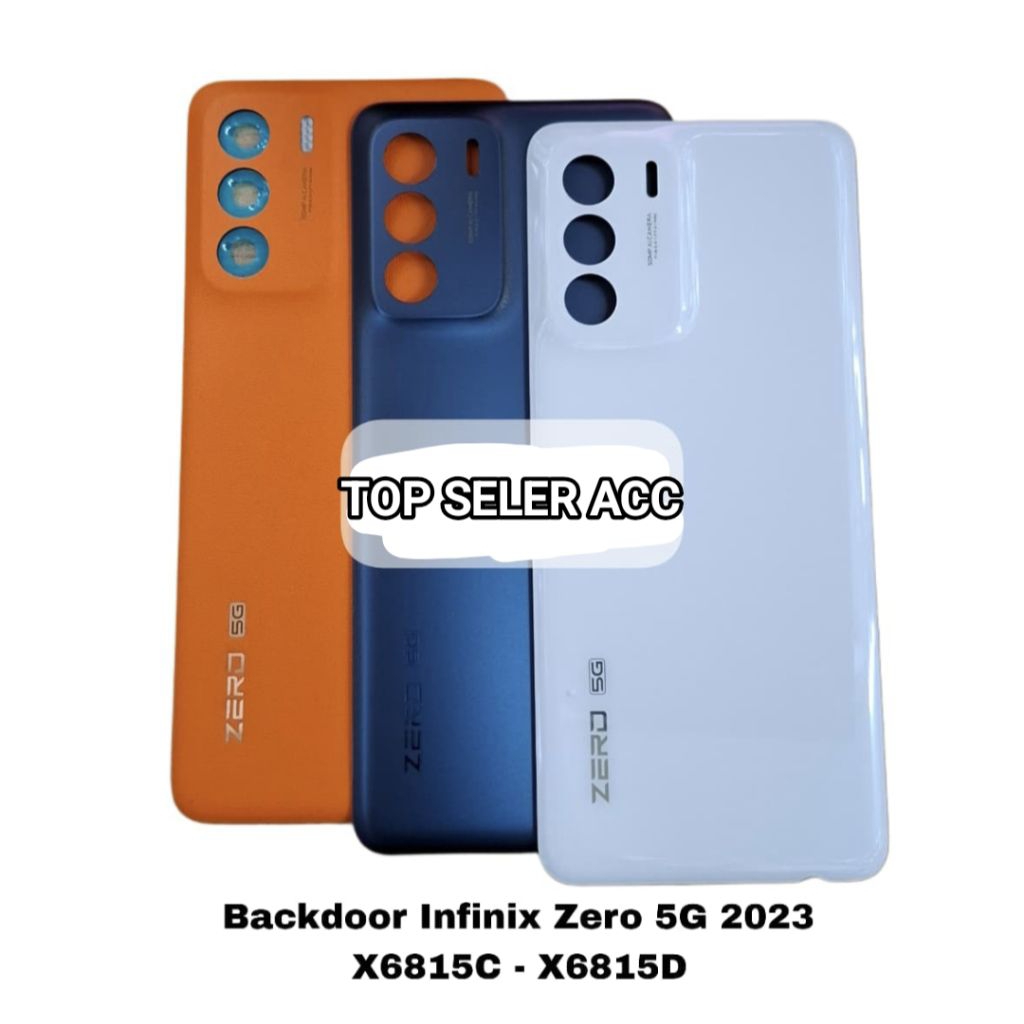 BACKDOOR BACK CASING TUTUP BELAKANG INFINIX ZERO 5G 2023 X6815C / X6815D