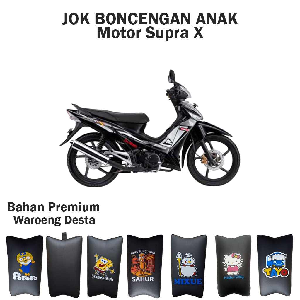 Jok Boncengan Anak Motor Supra X 125 Kulit Empuk