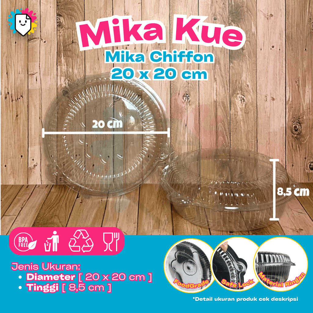 [Eceran] Mika Chiffon Mika Bulat 20 cm Mika Cheese Cake Bolu / Tebal / Mika Mantap /  Wadah Kue / Pl