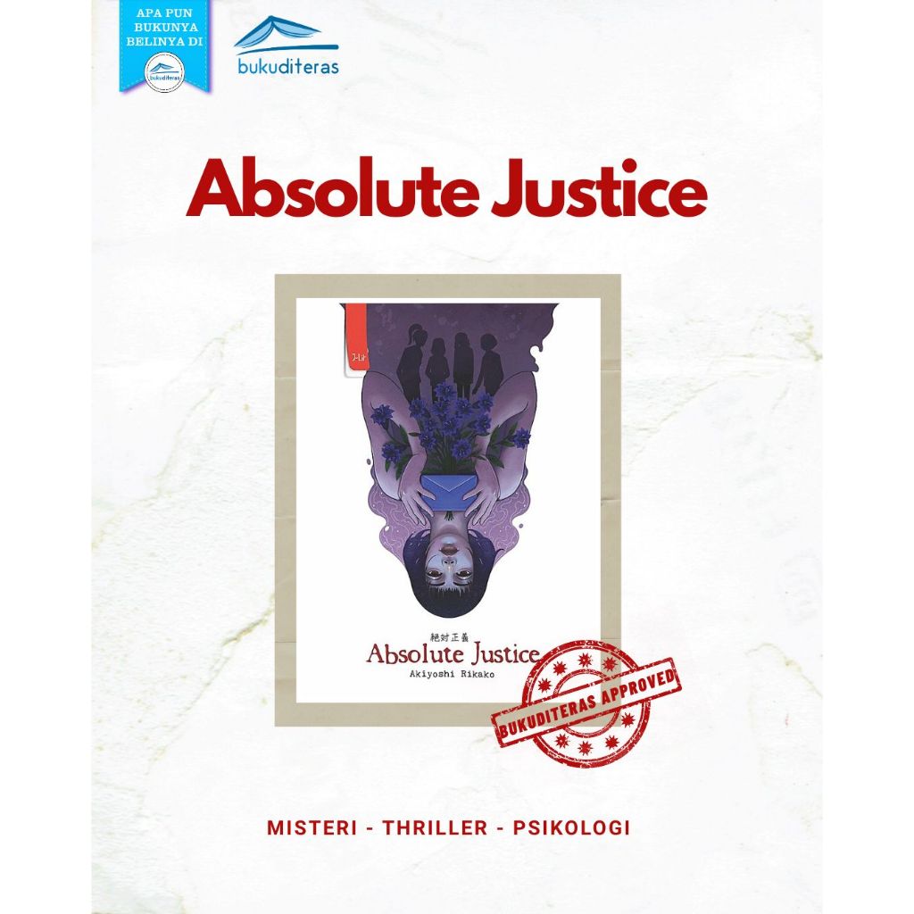 Novel Absolute Justice - Akiyoshi Rikako