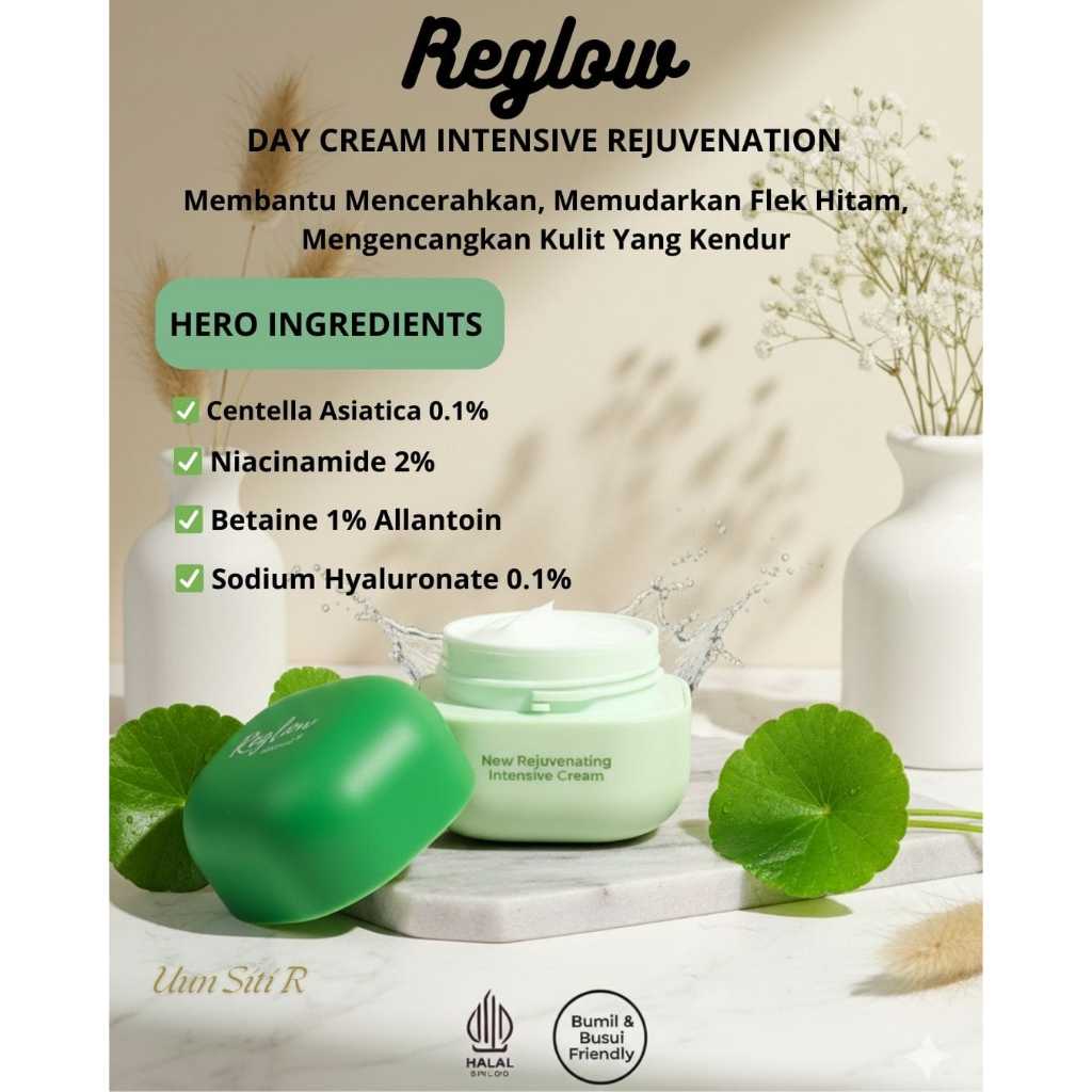 Reglow Skincare Rejuvenating Intensive Hydrating Day Cream Krim Glowing Anti Aging Bpom