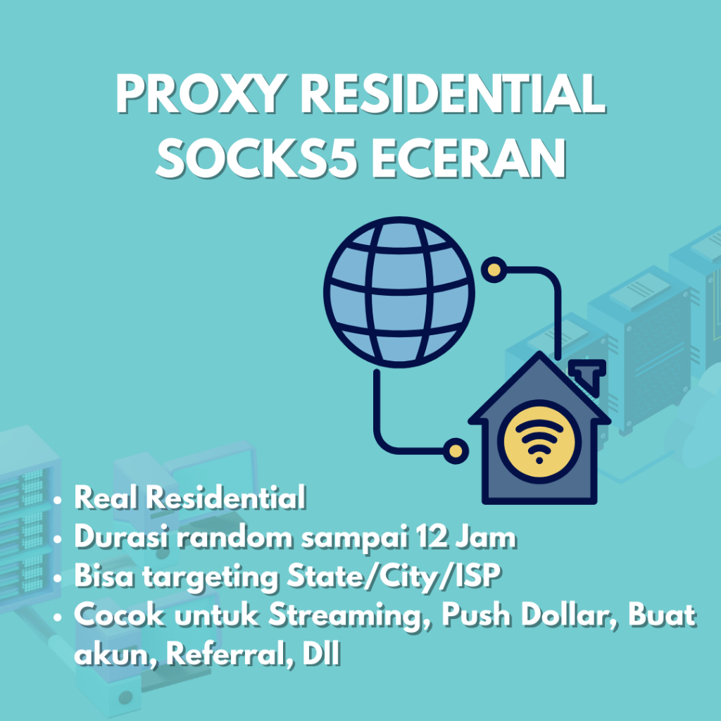 Proxy Residential Socks5 Eceran