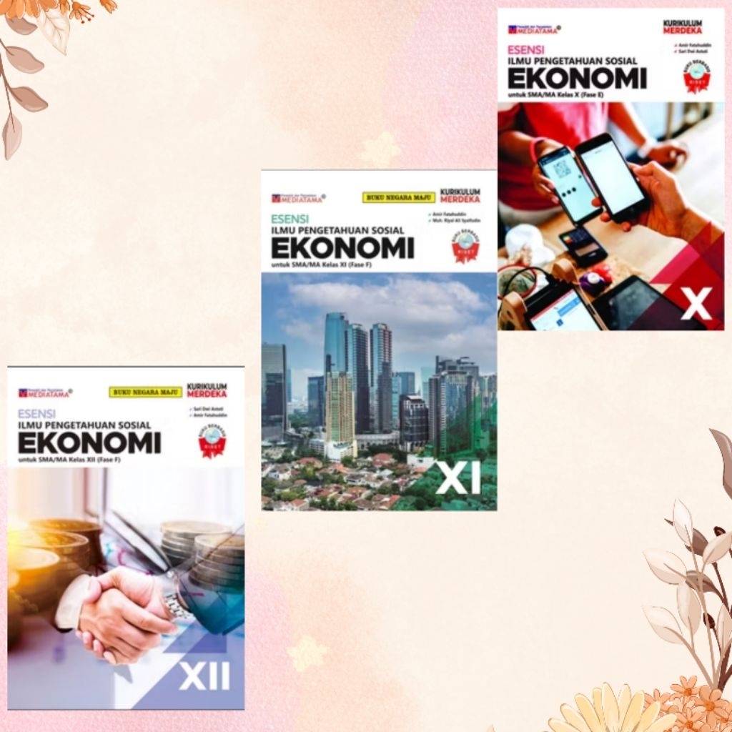 Buku Ori Esensi Ekonomi SMA/MA kelas 10,11,12 Kurikulum Merdeka MEDIATAMA