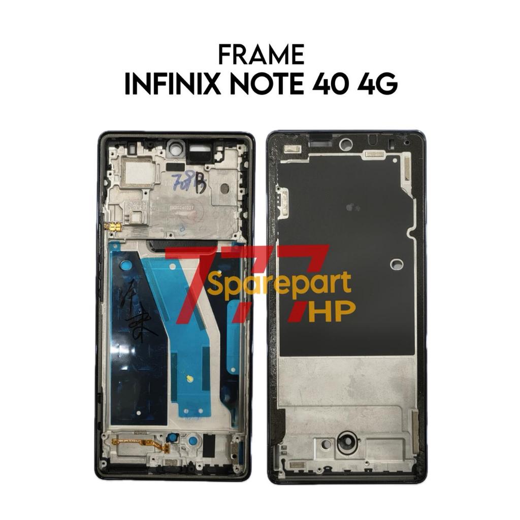 Frame Infinix Note 40 4G / X6853 - Tulang Tengah Tatakan LCD & Mesin