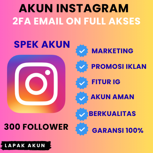 AKUN IG READY LOGIN 2FA AKTIF – FOLLOWER 300–1K FOLLOWER BISA LIVE