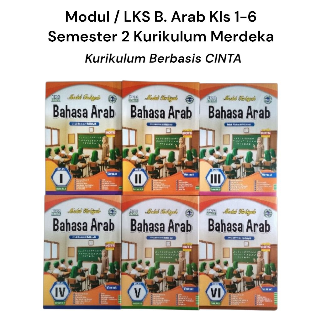 LKS Bahasa Arab untuk SD / MI kelas 1 Kelas 2 Kelas 3 Kelas 4 Kelas 5 Kelas 6 Semester 1 ganjil dan 