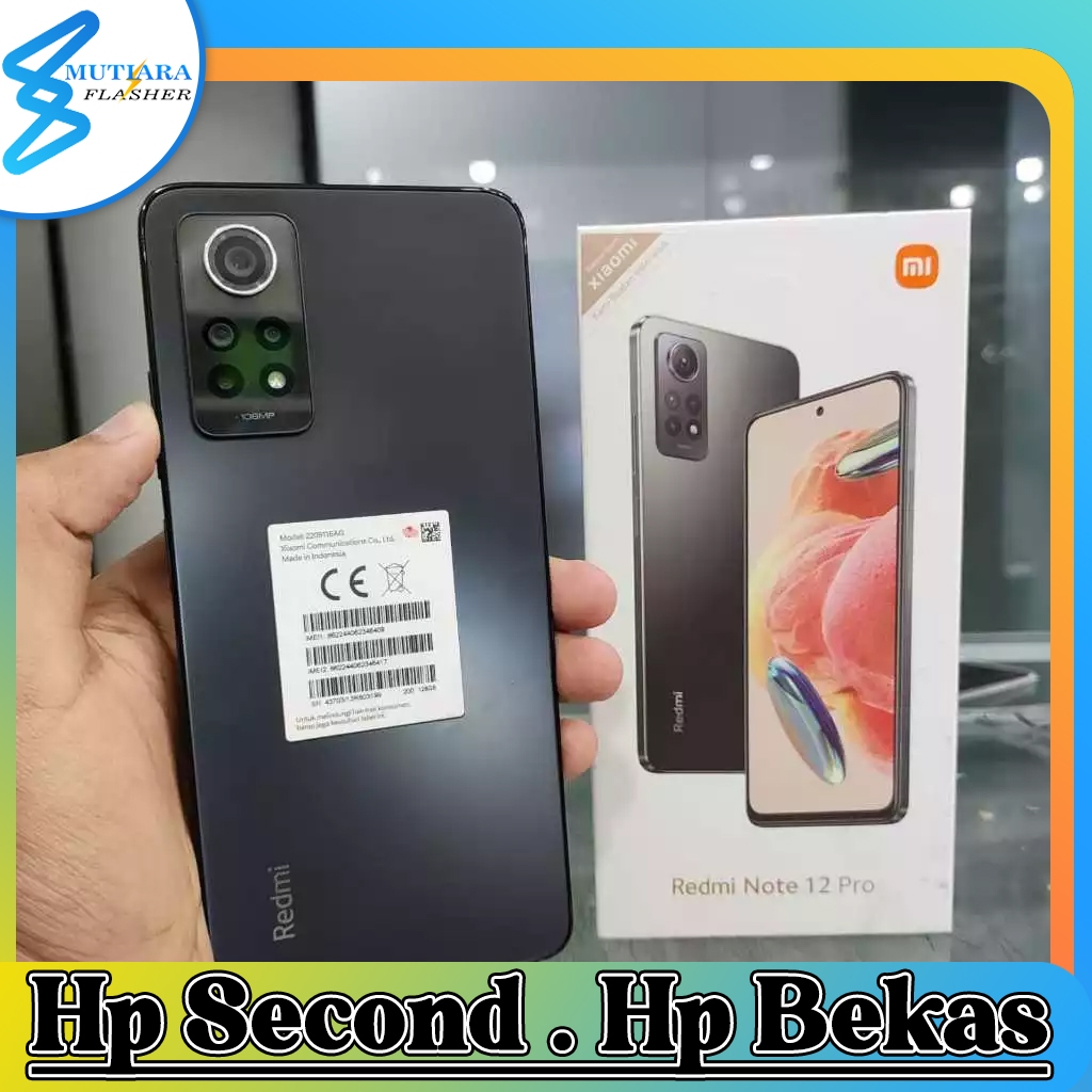 Xiaomi Redmi Note 12 Pro 5G | 4G Ram 6/128GB | Ram 8/256GB Bekas Original Flasher Store