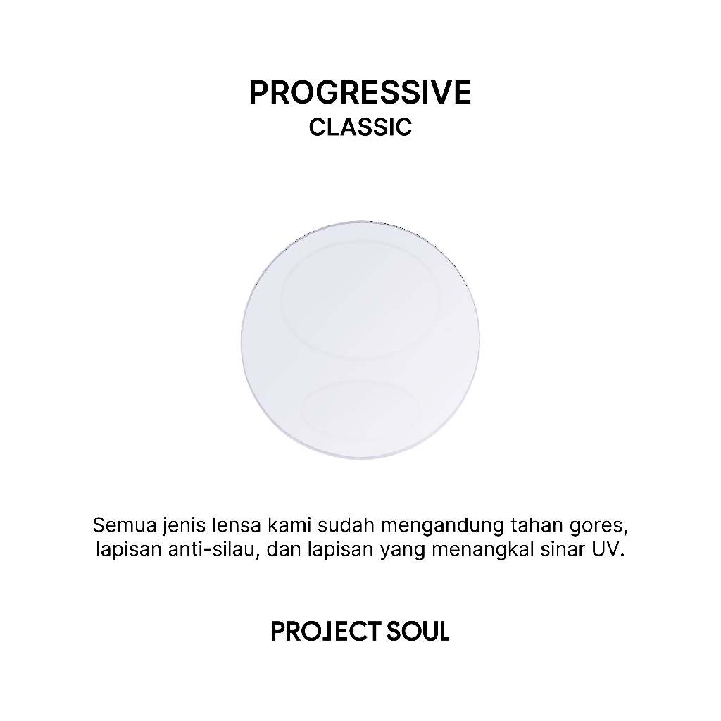 Project Soul - Classic Progressive Lens - Lensa Classic Kacamata