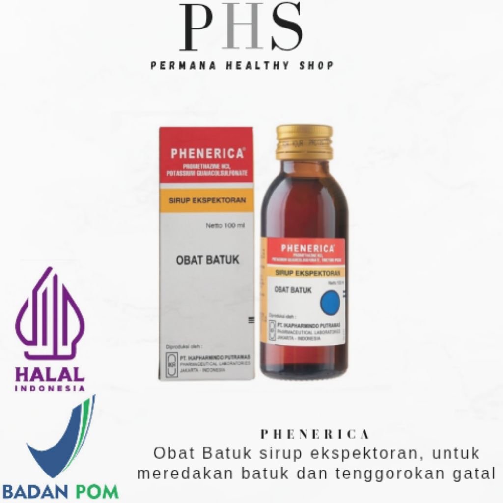 PHENERICA 100 ML / OBAT BATUK SIRUP / MEREDAKAN BATUK DAN TENGGOROKAN GATAL