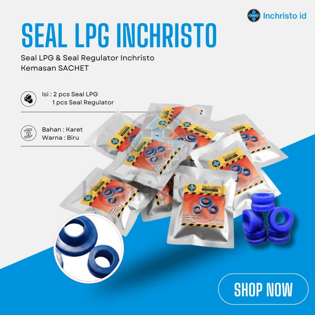 SEAL INCHRISTO | INCHRISTO KARET SEAL REGULATOR DAN SEAL TABUNG| KARET PENGAMAN REGULATOR DAN TABUNG