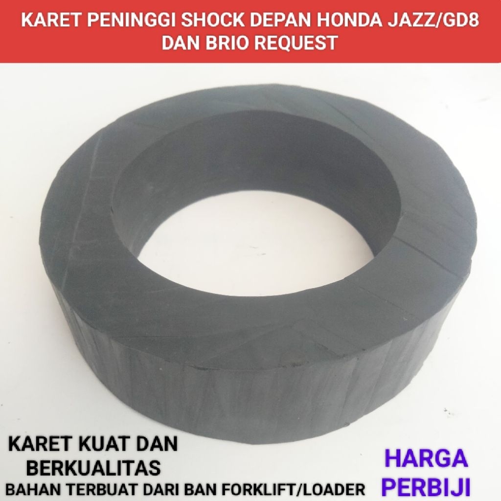 karet peninggi shock depan Honda jazz brio tatakan shock depan Honda jazz Brio request