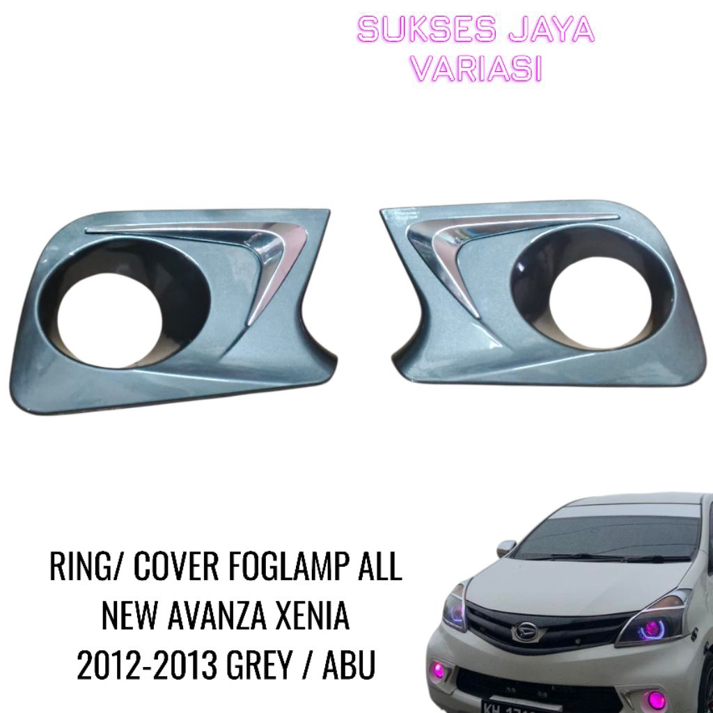 RING FOGLAMP/ GARNISH COVER FOGLAMP MOBIL ALL NEW AVANZA XENIA 2012-2013 GREY / ABU