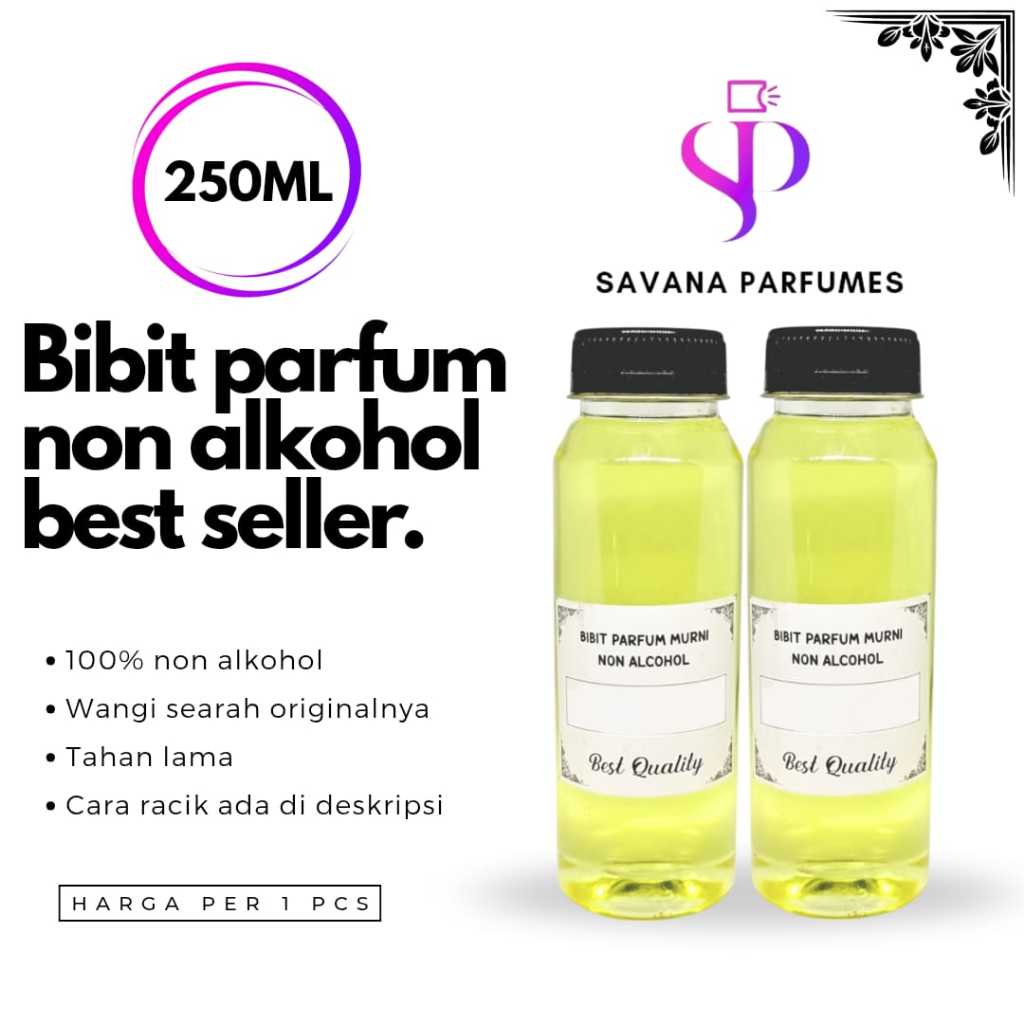 [ 250ML ] BIBIT PARFUM NON ALKOHOL BEST SELLER 250ML TERMURAH TERLARIS