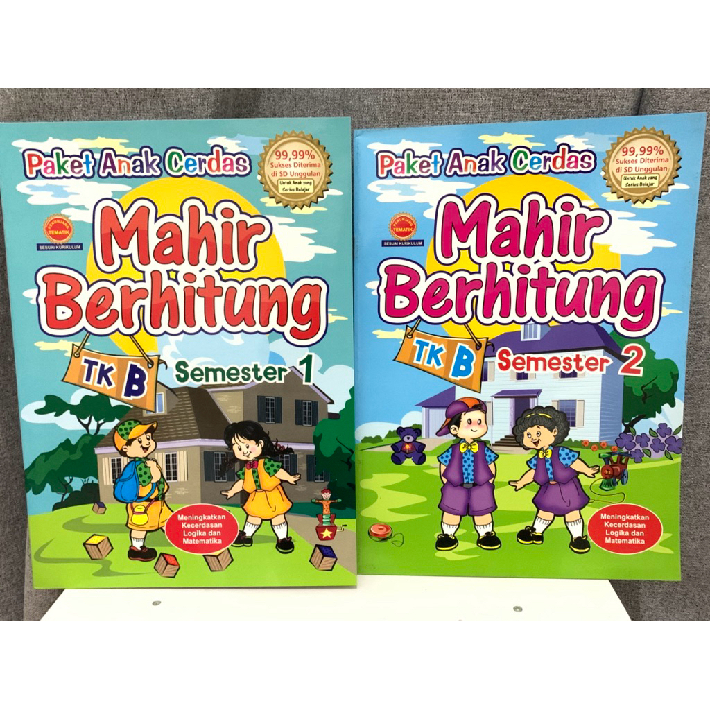 Buku Paket Anak Cerdas ; Mahir Berhitung TK B Semester 1 / 2 Meningkatkan Kecerdasan Logika dan Mate