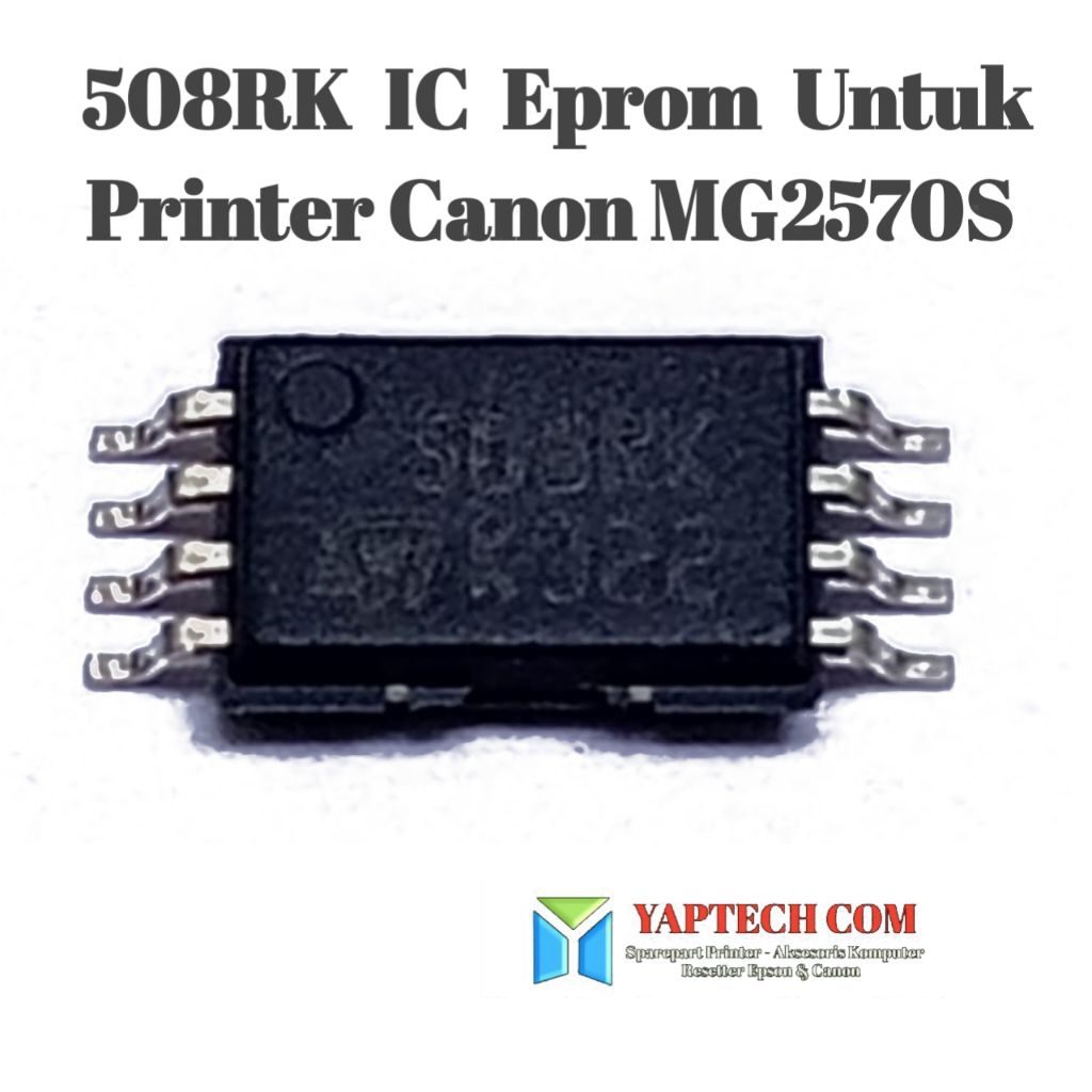 IC Eprom 508RK MG2570S Ic 508RK Canon MG2570S