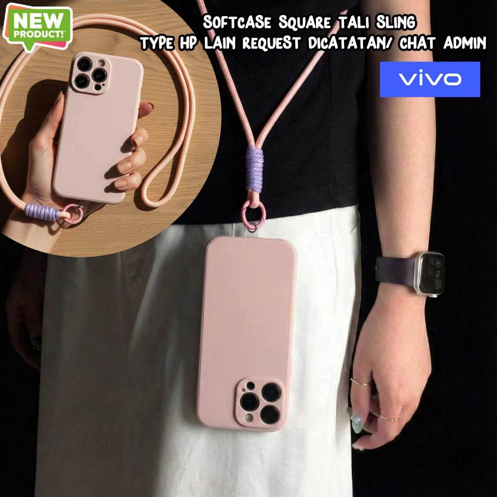 SOFTCASE TALI SLING BONI PANJANG NEW FOR VIVO Y29 4G Y100 Y19S PRO Y400 Y22S Y02T Y03T Y18 VIVO Y17S
