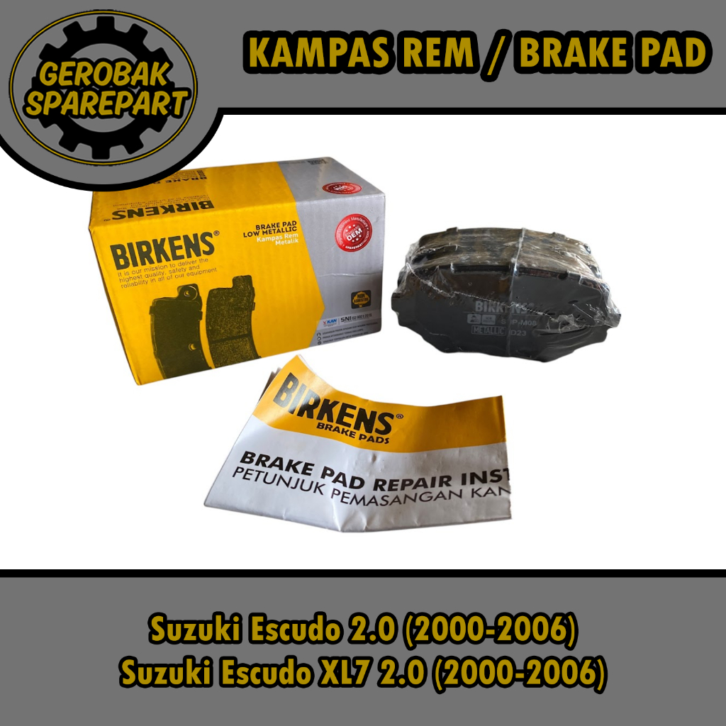 Kampas Rem Brake Pad Depan - Suzuki Escudo 2.0 / Escudo XL7 2.0 Birkens