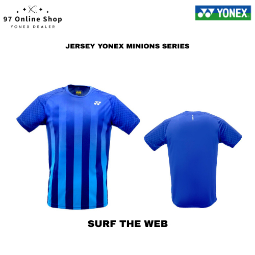 YONEX JERSEY Badminton Minion Series LIMITED EDITION RM 1807 Original - SURF THE WEB