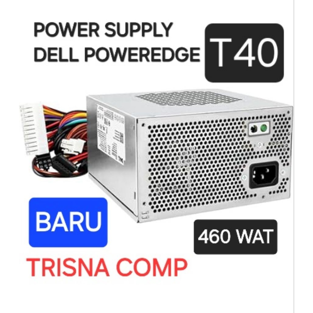 POWER SUPPLY DELL SERVER T40