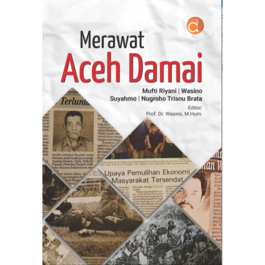 Buku Merawat Aceh Damai - Buku ori -