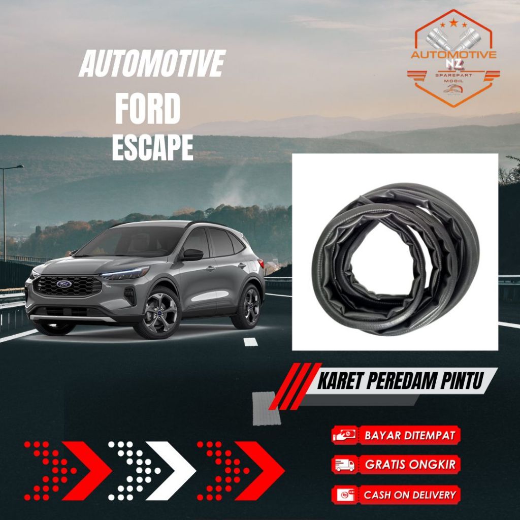 Karet Peredam Pintu Mobil Ford Escape | Door Rubber Seal Anti Bising Debu Air | Banyak Varian
