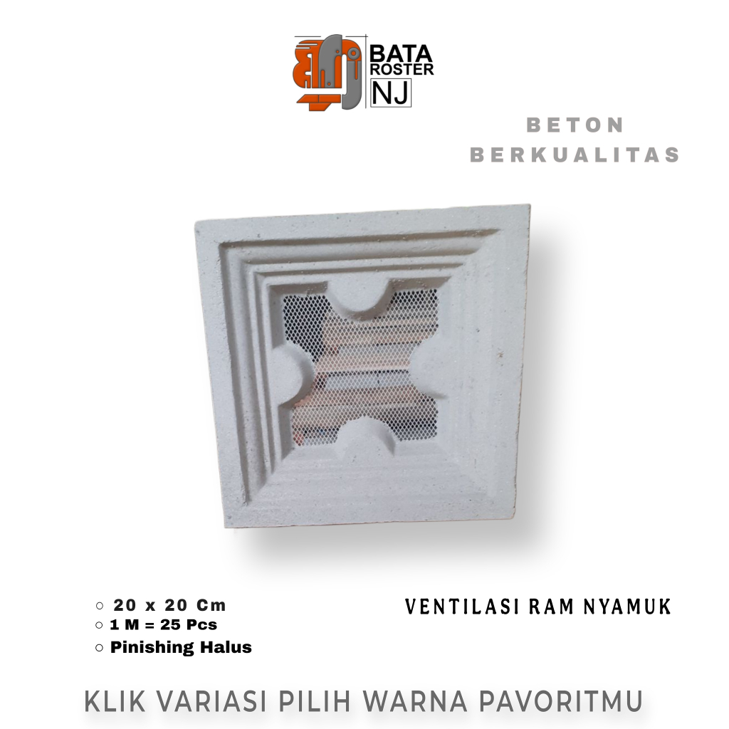 BATA ROSTER NJ - Roster Beton Minimalis Ram Nyamuk - Model Ada Kawatnya, | Loster Putih | Ventilasi 